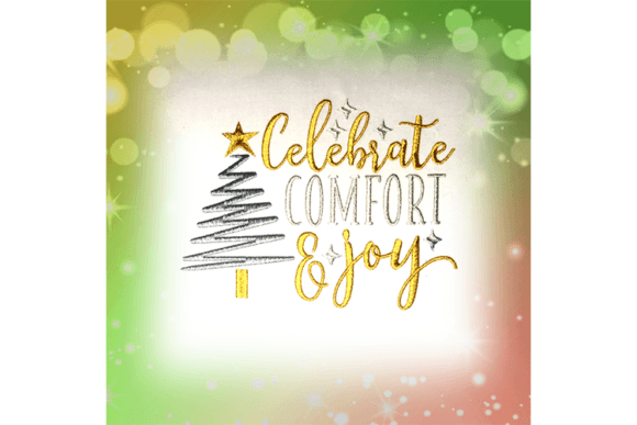 Celebrate Comfort and Joy